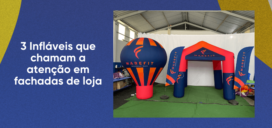 inflaveis promocionais para fachadas de loja